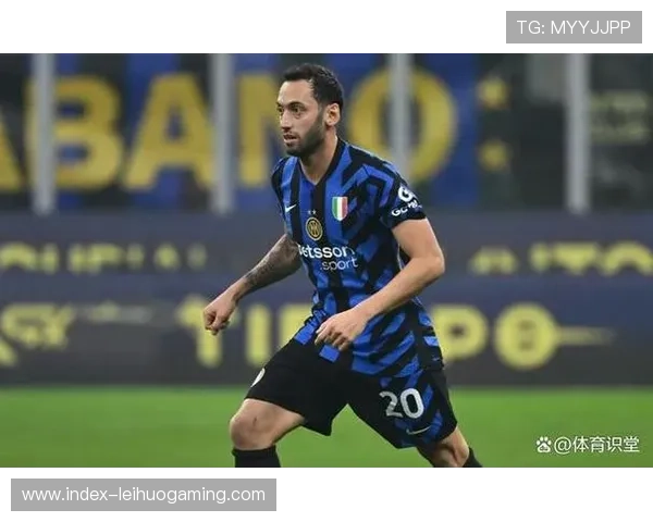 国米预计3月与恰尔汗奥卢谈续约,将提供2+1合同至2029年选项